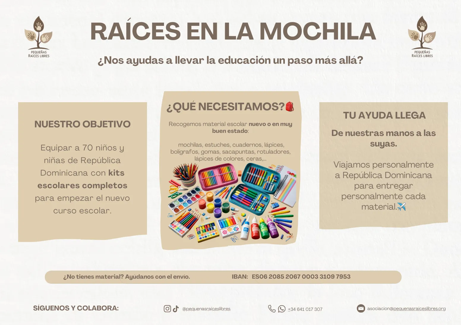 Cartel de la campaña Raíces en la mochila con el objetivo de equipar a 70 niños y niñas con kits escolares completos